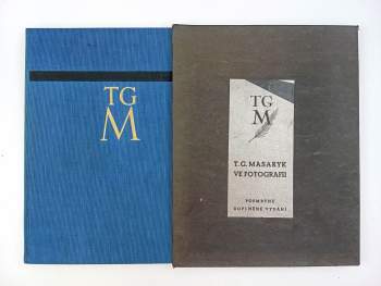Tomáš Garrigue Masaryk: Masaryk ve fotografii