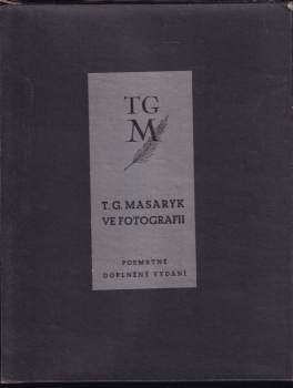 Karel Čapek: Masaryk ve fotografii