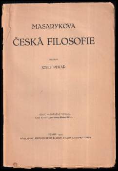 Tomáš Garrigue Masaryk: Masarykova česká filosofie