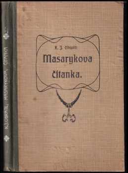 Karel Jaroslav Obrátil: Masarykova čítanka. Sest