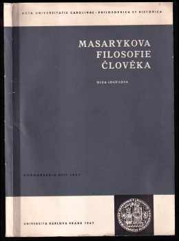 Olga Loužilová: Masarykova filosofie člověka