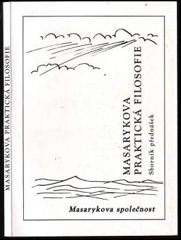 Masarykova praktická filosofie