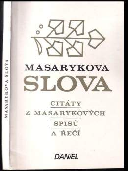 Fred Oliver Barton: Masarykova slova