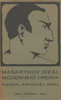 Masarykův ideál moderního hrdiny