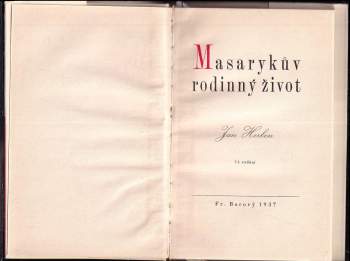 Jan Herben: Masarykův rodinný život