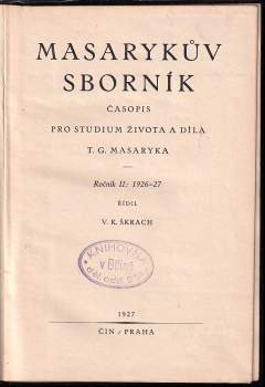 Tomáš Garrigue Masaryk: Masarykův sborník