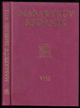 Tomáš Garrigue Masaryk: Masarykův sborník