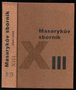 Tomáš Garrigue Masaryk: Masarykův sborník