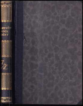 Tomáš Garrigue Masaryk: Masarykův slovník naučný: A-Č