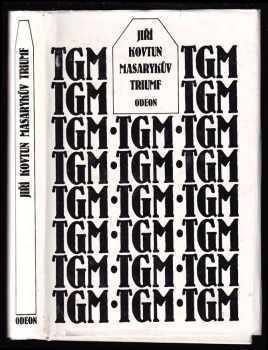 Jiří Kovtun: Masarykův triumf