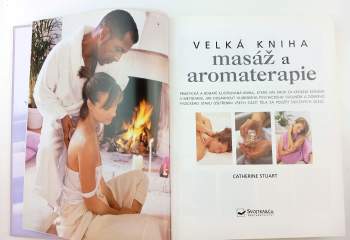 Catherine Stuart: Masáž a aromaterapie