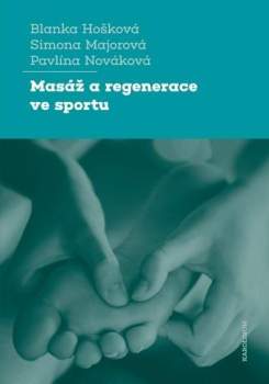 Masáž a regenerace ve sportu