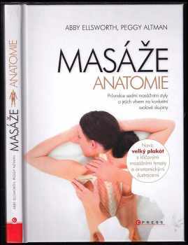 Abby Ellsworth: Masáže - anatomie