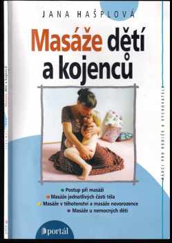 Jana Hašplová: Masáže dětí a kojenců