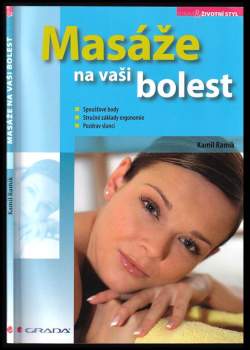 Kamil Ramík: Masáže na vaši bolest
