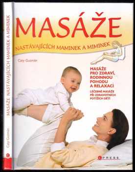 Cati Guzmán: Masáže nastávajících maminek a miminek