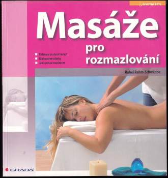Masáže pro rozmazlování