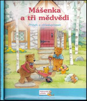 Mášenka a tři medvědi