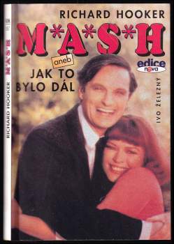 M*A*S*H, aneb, Jak to bylo dál
