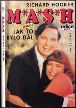 M*A*S*H, aneb, Jak to bylo dál