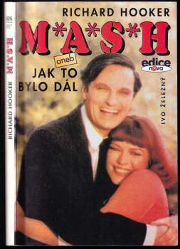 M*A*S*H, aneb, Jak to bylo dál