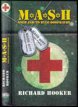 M*A*S*H, aneb, Jak to bylo doopravdy