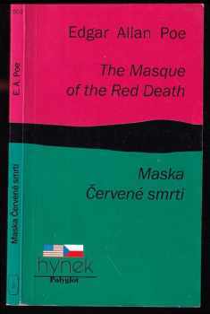 Edgar Allan Poe: Maska červené smrti - The masque of the red death