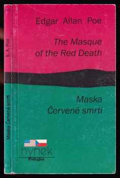 Edgar Allan Poe: Maska červené smrti - The masque of the red death