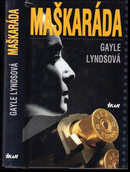 Gayle Lynds: Maškaráda