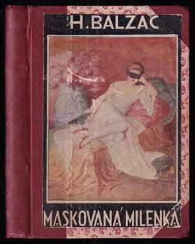 Honoré de Balzac: Maskovaná milenka ; Honorina : (povídky)