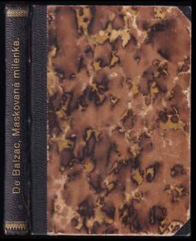 Honoré de Balzac: Maskovaná milenka ; Honorina : (povídky)