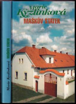 Marie Kyzlinková: Maškův statek
