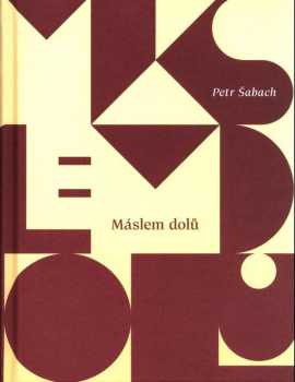 Máslem dolů