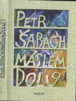 Máslem dolů