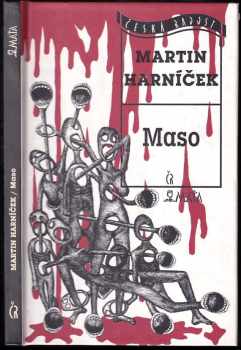 Martin Harníček: Maso