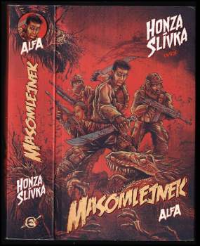 Honza Slívka: Masomlejnek