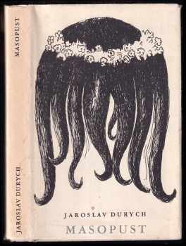 Jaroslav Durych: Masopust
