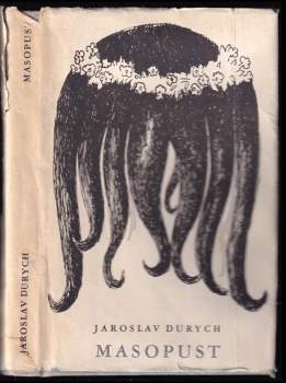 Jaroslav Durych: Masopust