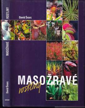 David Švarc: Masožravé rostliny