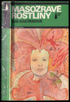 Eva Kačírková: Masožravé rostliny