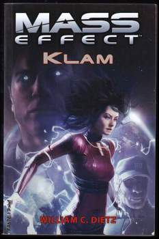 Drew Karpyshyn: Mass Effect 1-4: Zjevení + Vzestup + Odveta + Klam