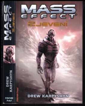 Mass Effect : [1] - Zjevení - Drew Karpyshyn (2012, Fantom Print) - ID: 752524