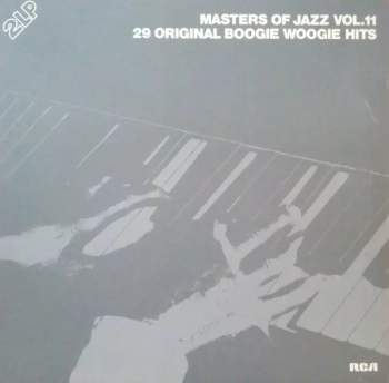 Various: Masters Of Jazz Vol.11 - 29 Original Boogie Woogie Hits (2xLP)