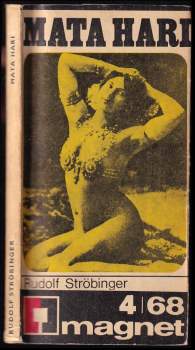 Rudolf Ströbinger: Mata Hari