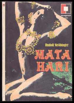 Rudolf Ströbinger: Mata Hari