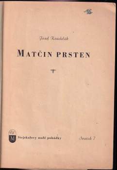 Josef Koudelák: Matčin prsten
