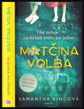 Samantha King: Matčina volba