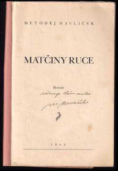 Metoděj Havlíček: Matčiny ruce