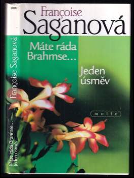 Máte ráda Brahmse- ; Jeden úsměv