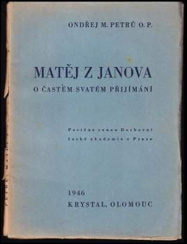 Matěj z Janova o častém statém přijímání